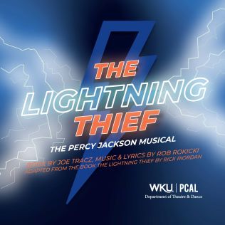 Tickets | THE LIGHTNING THIEF: The Percy Jackson Musical | Western Kentucky  University